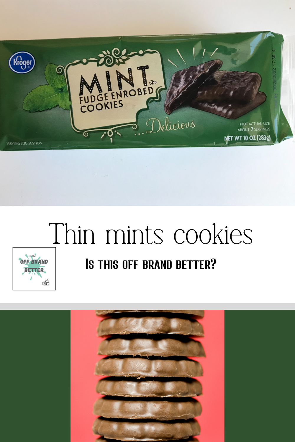 Kroger thin mints vs. Girl Scout cookie thin mints Is The Off Brand